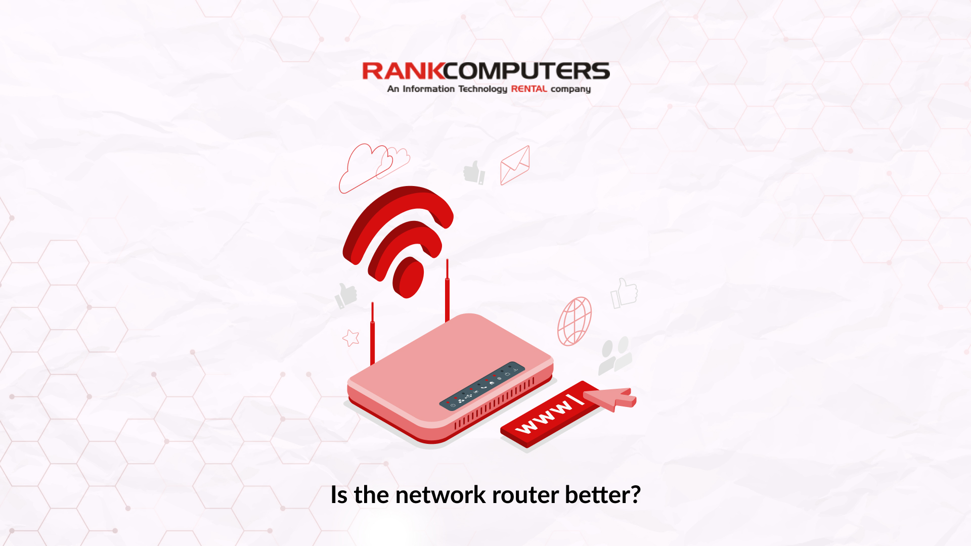 Read more about the article Why is a network router better than a hub?